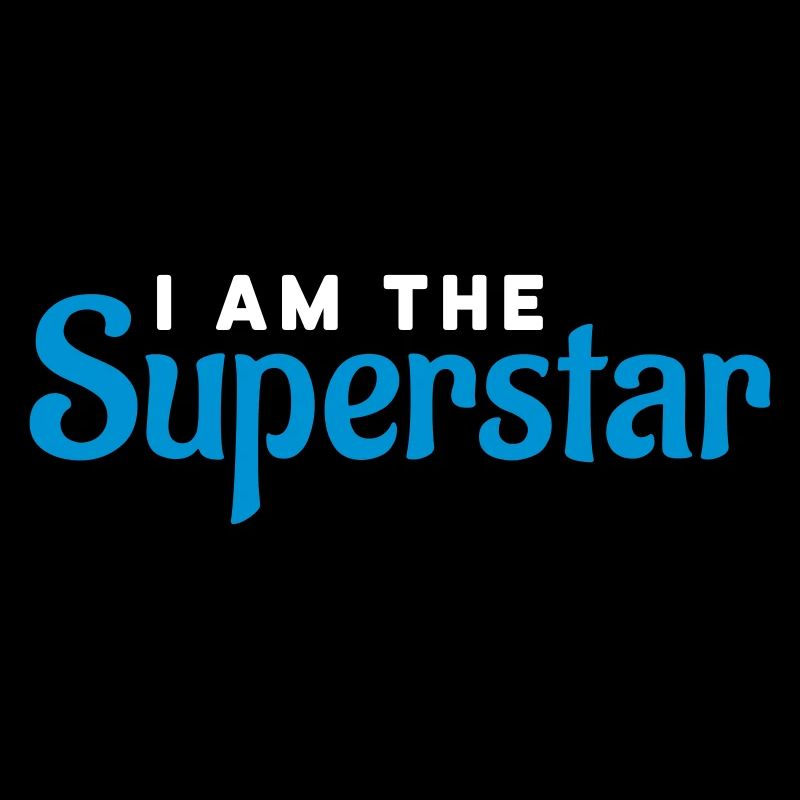 I'm the superstar