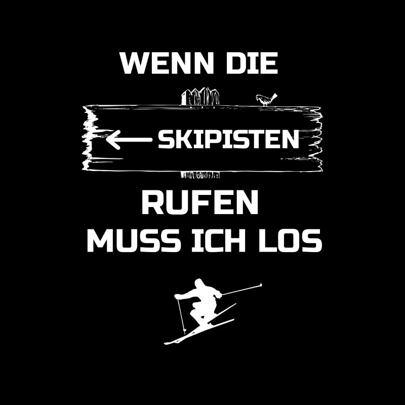 die skipisten rufen