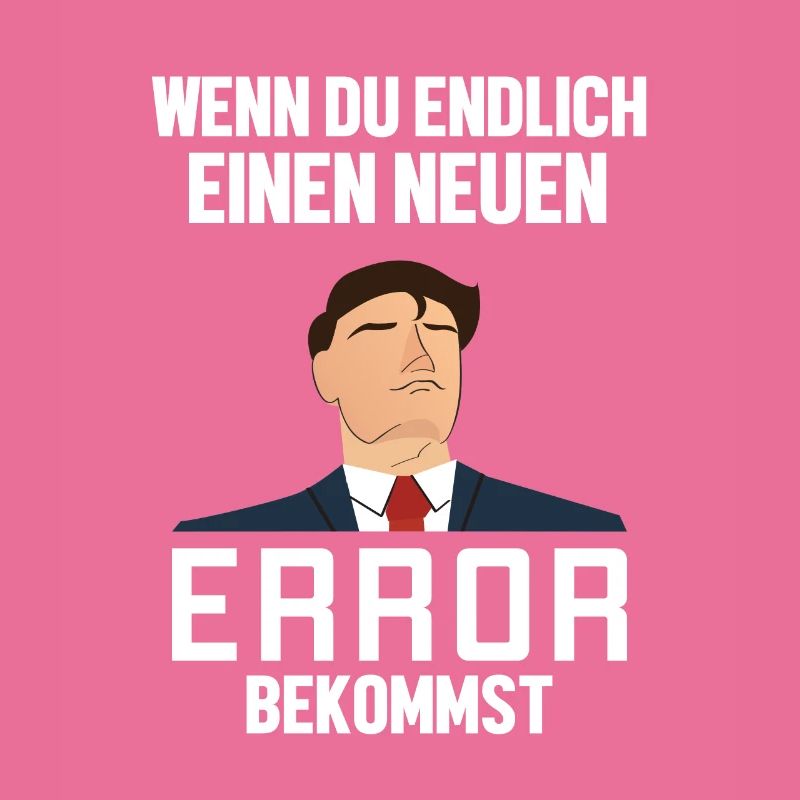 Neuen Error Bekommen Developer Coder Programmierer