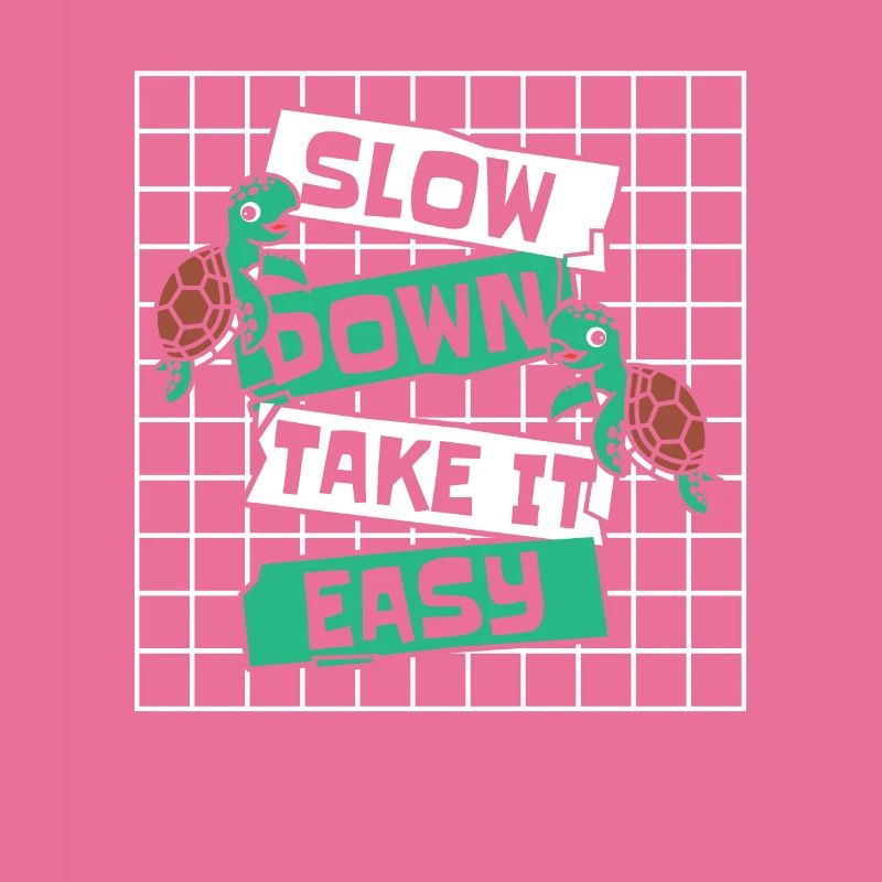 Slow Down Take It Easy Giant Tortoise