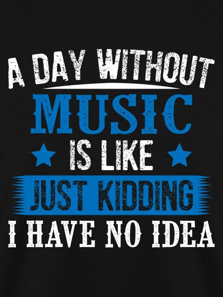 A Day Without Music
