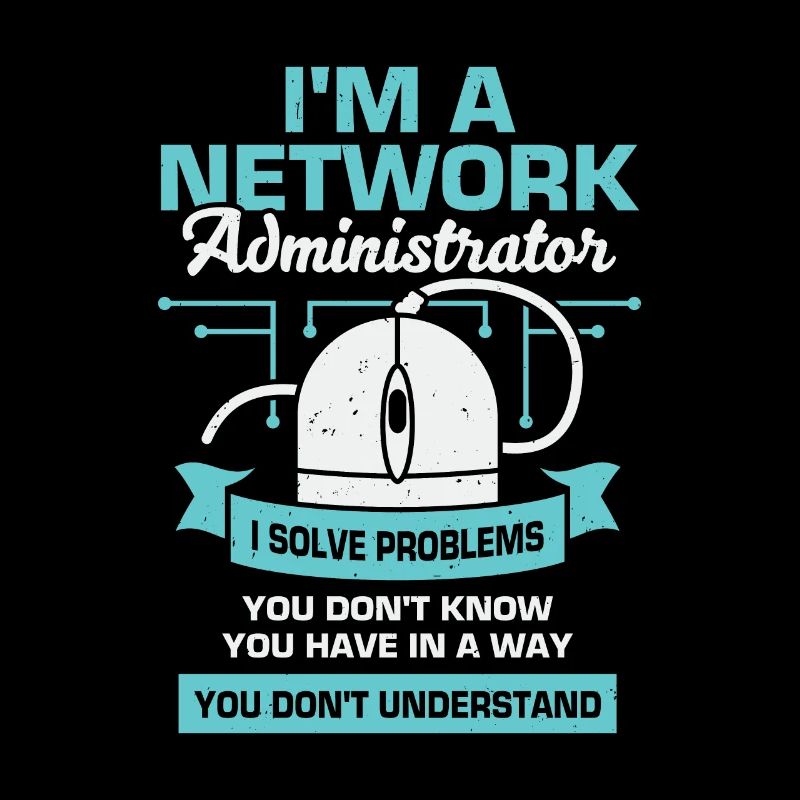 Network Administrator System Administrator Gift