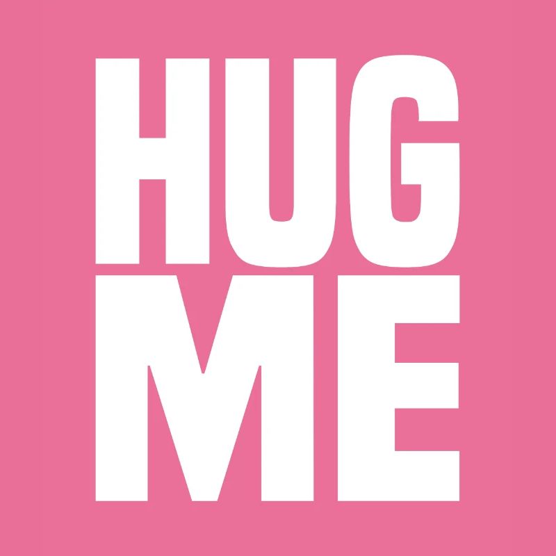 Hug Me