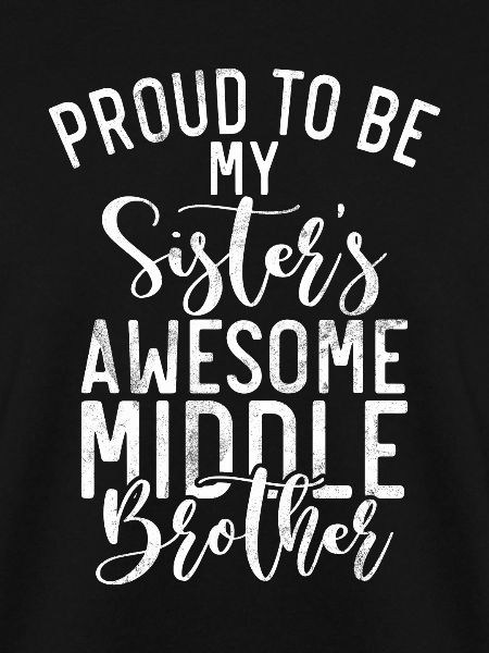 Middle Brother Gifts