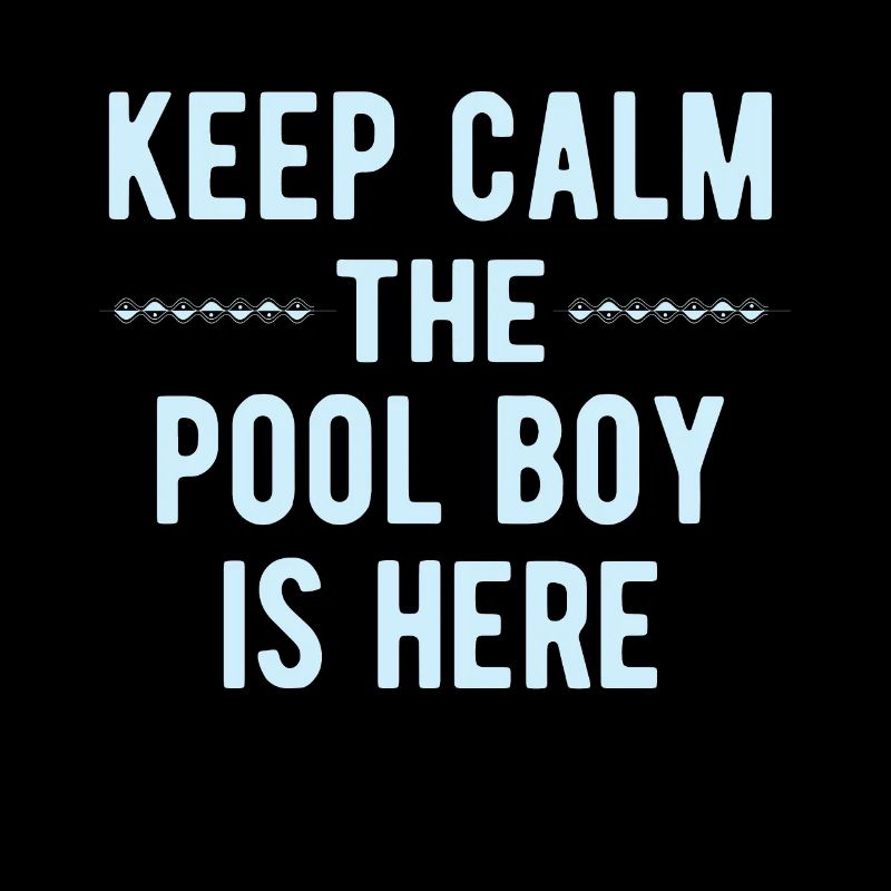 Pool Boy: Keep Calm