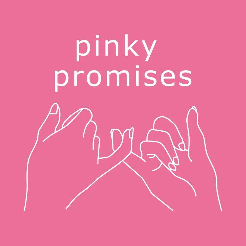 Pinky Promises