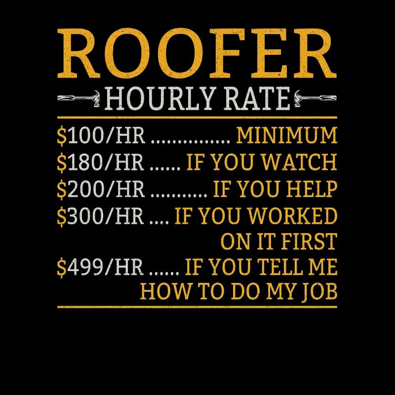 Roofer Father Roofer Roofer Technician