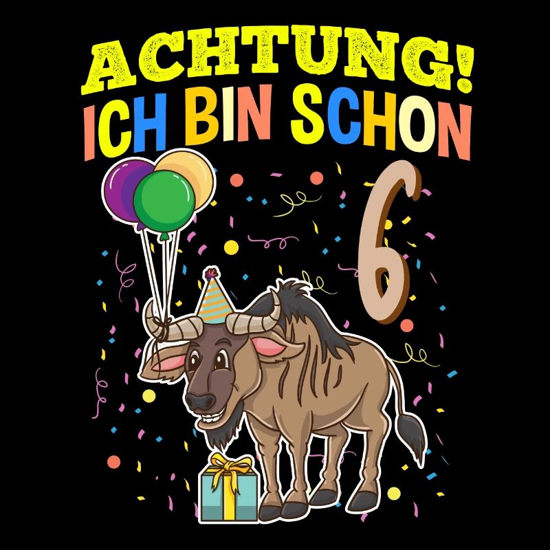 Achtung Ich Bin Schon 6 Tier Geburtstag Gnu