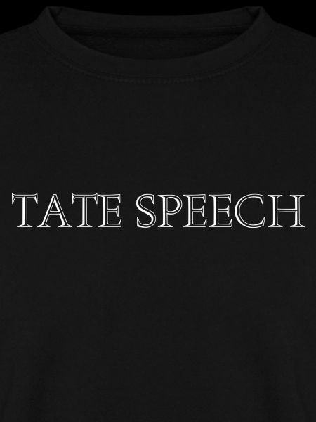 TATE SPEECH