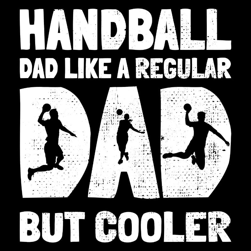 Handball Papa Régulier Papa mais Plus cool Pallamano