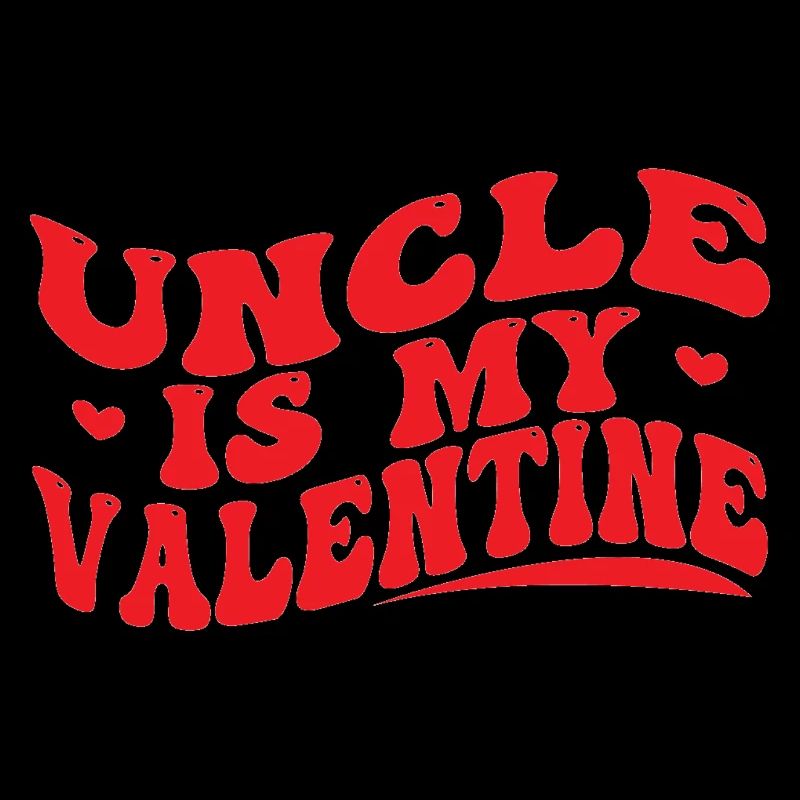 Uncle is my Valentine