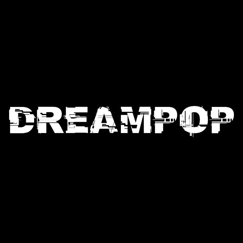 DREAMPOP
