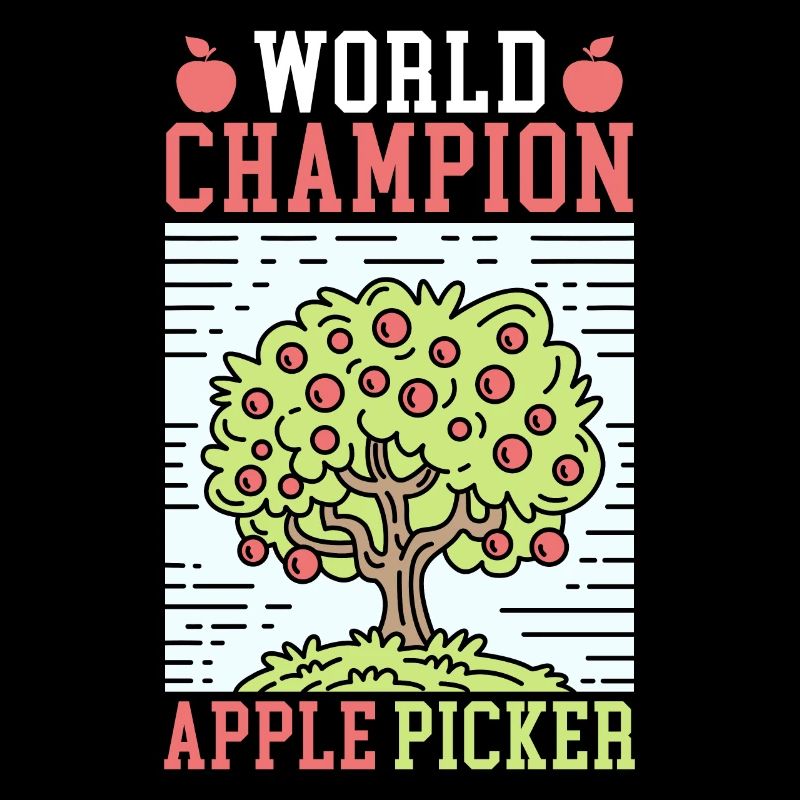 World Champion Apple Picker Apple Fruit Lover