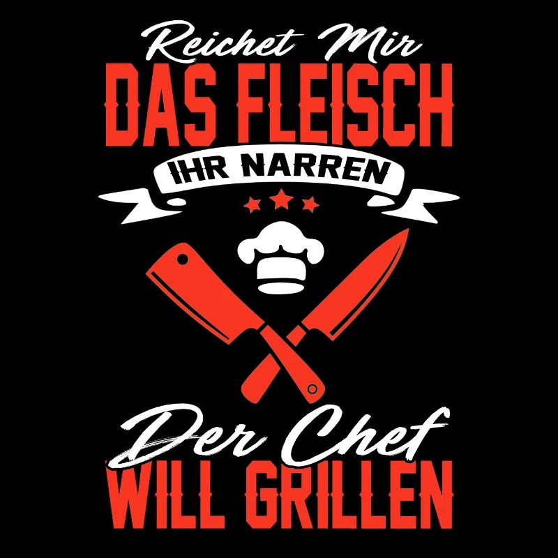 grillen griller bbq fleisch herren spruch lustig