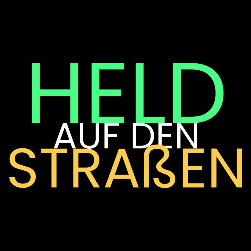 Held auf den Straßen
