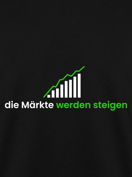 die Märkte werden steigen