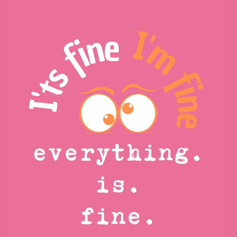I'ts Fine