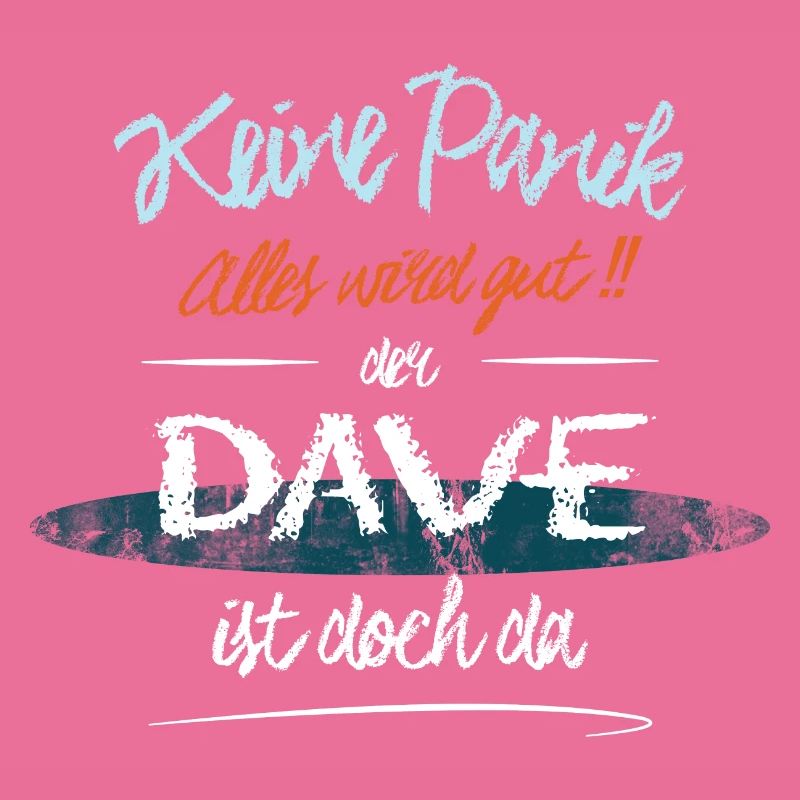 Dave - Keine Panik. Alles wird gut