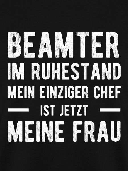 Beamter Spruch Humor