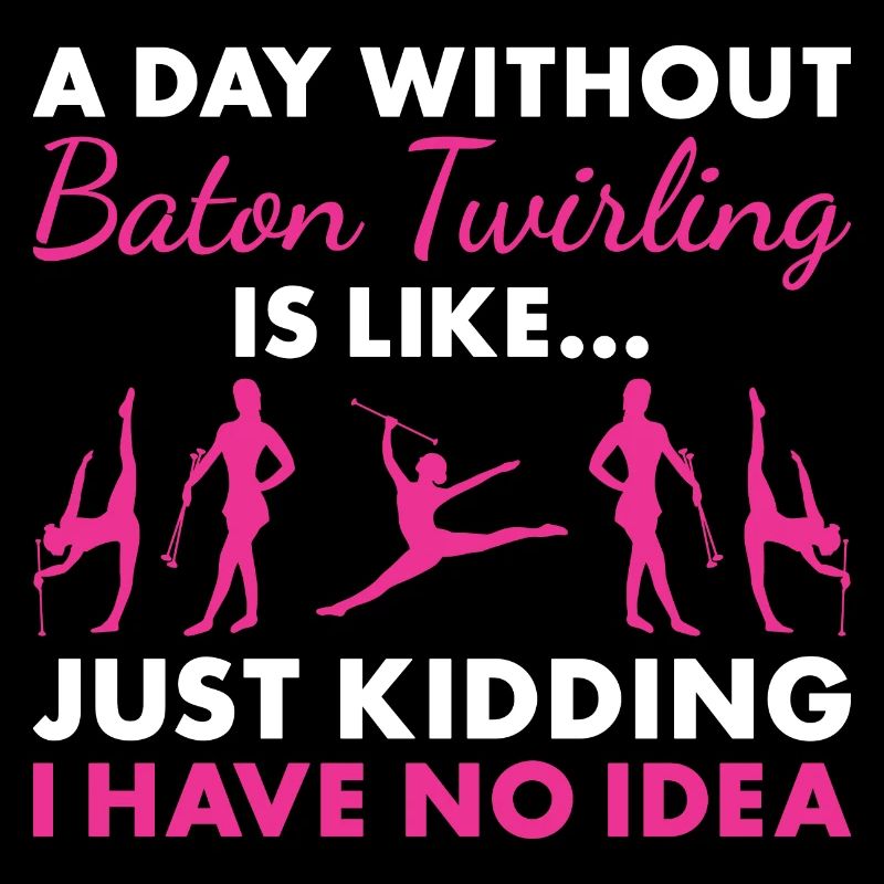 Baton Twirler Une journée sans bâton Twirling