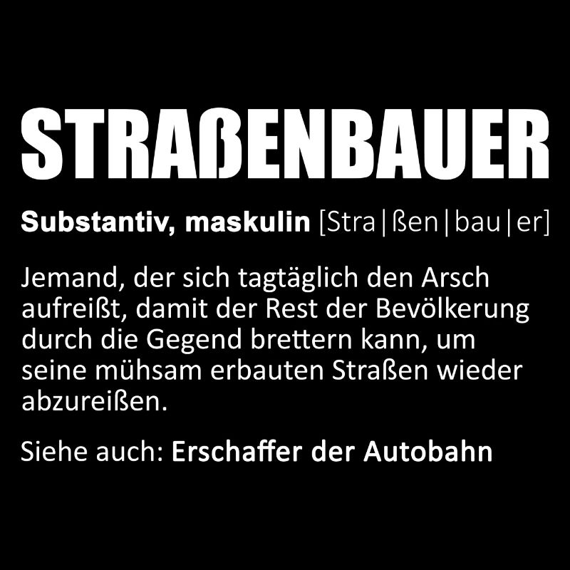 Straßenbauer/Asphaltbauer/Straßenbau/Wörterbuch