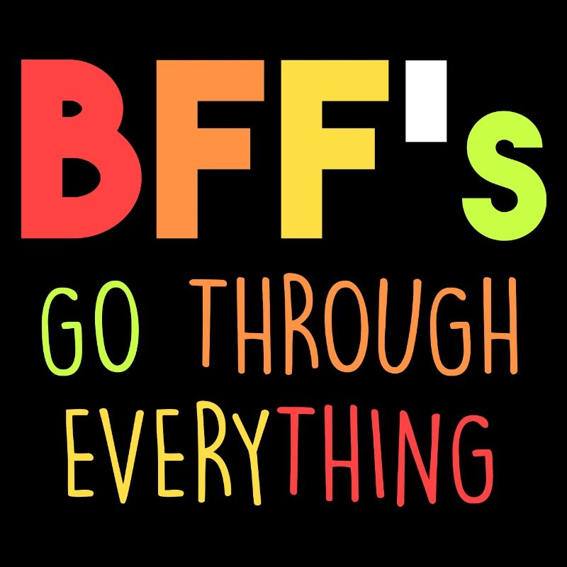 Les BFF font tout