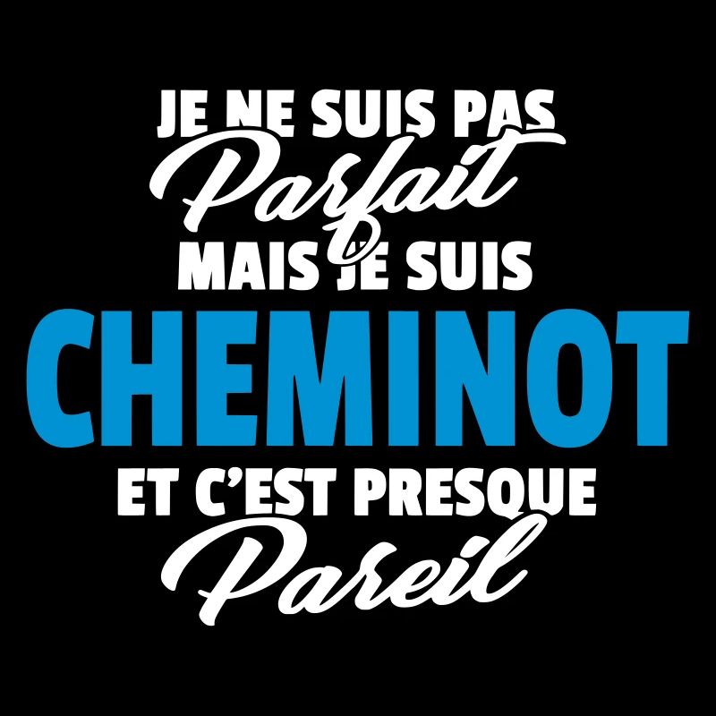 Pas parfait mais cheminot