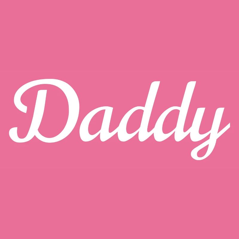 Daddy