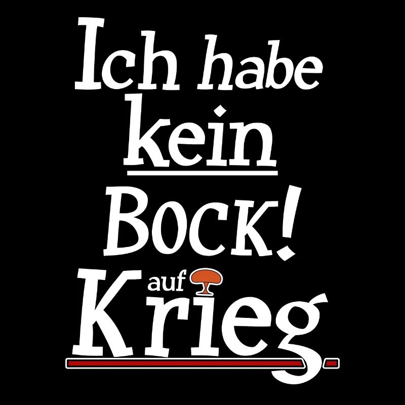 habe kein Bock auf Krieg