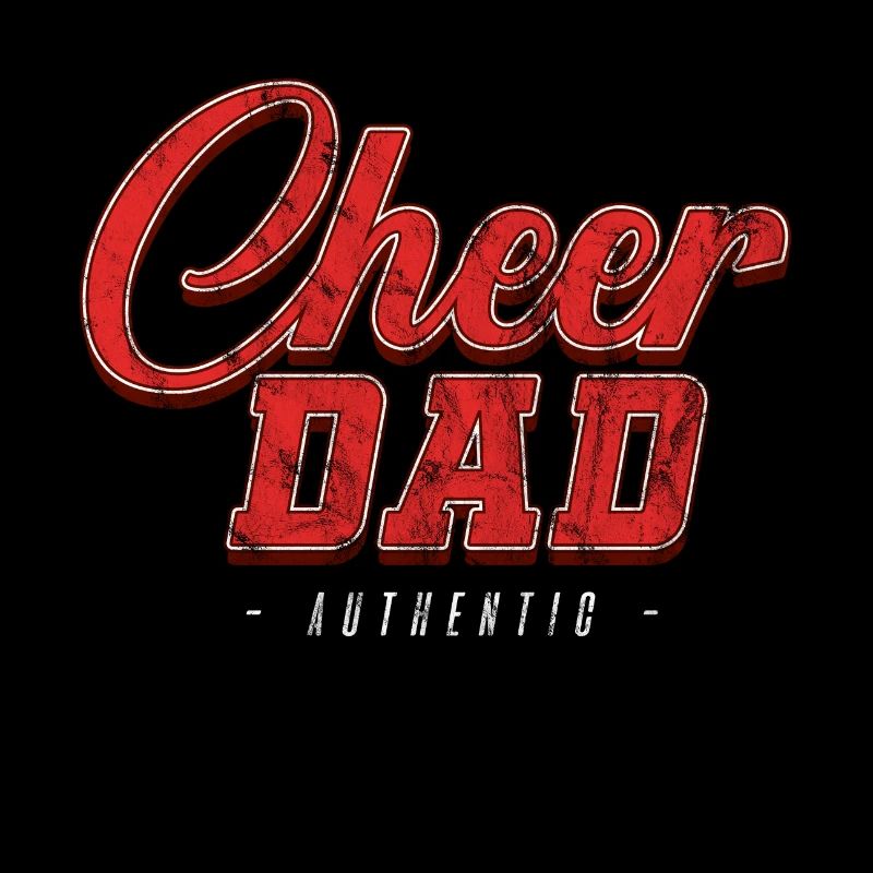 Cheer Dad - Cheerleading