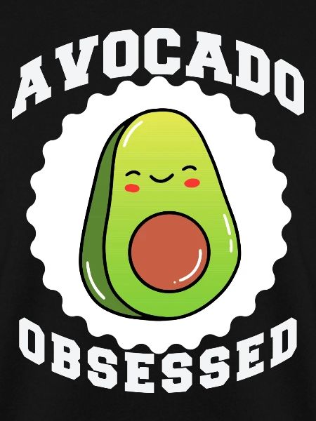 avocado obsessed