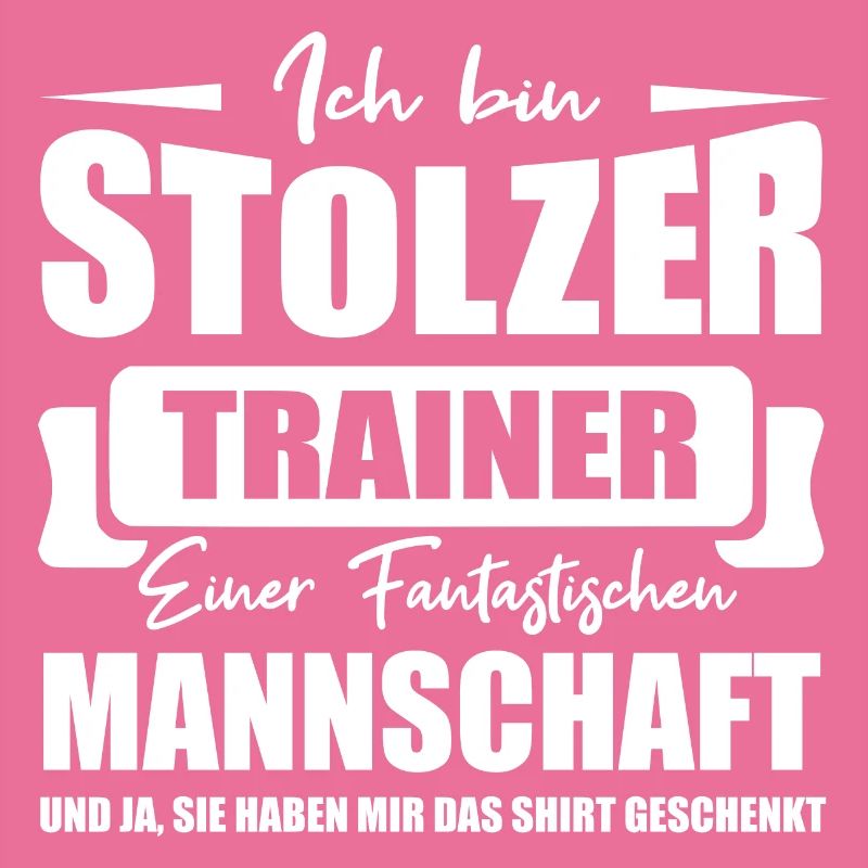 Trainer Shirt • Stolzer Trainer • Geschenk