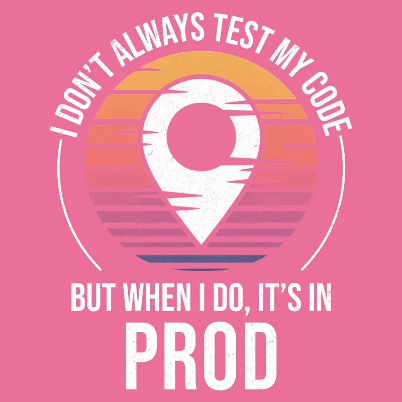 Entwickler Programmierer Programmierer Prod Testing Humor