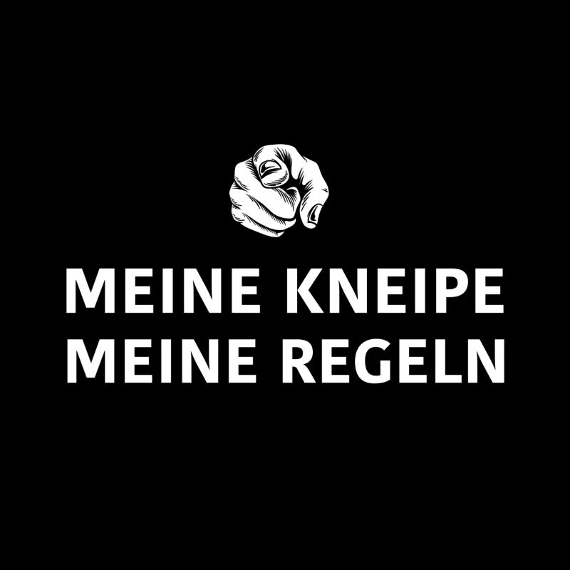 Meine Kneipe meine Regeln
