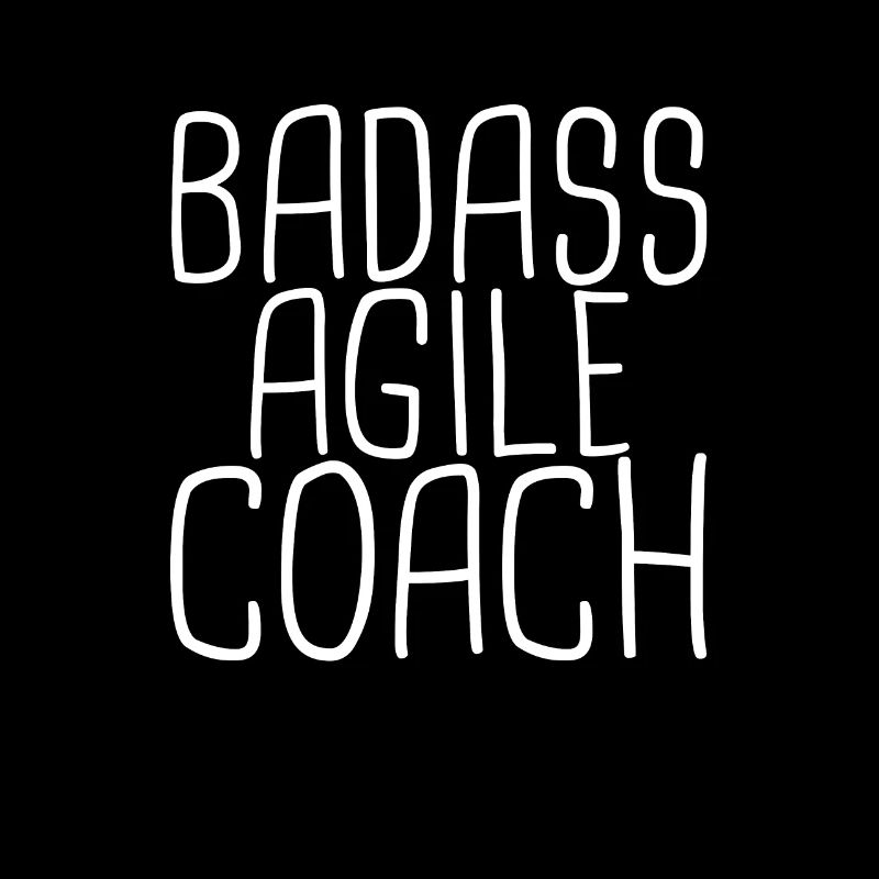 "Agile Coach Badass | Agile"