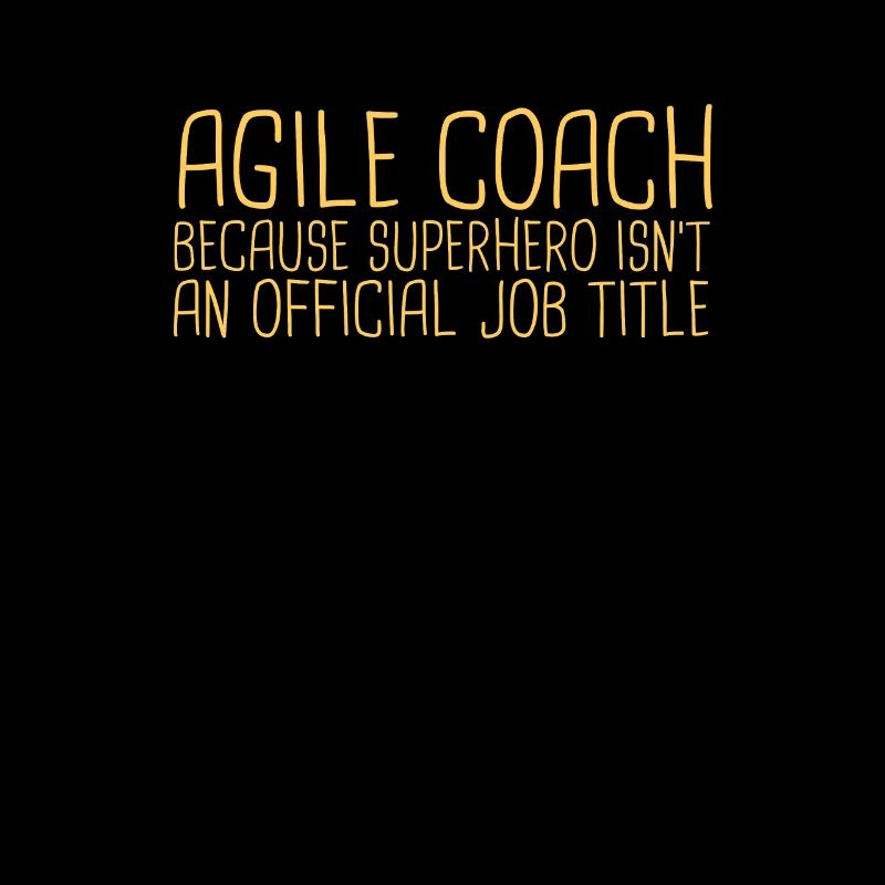 « Agile Coach Superhero | Agile »