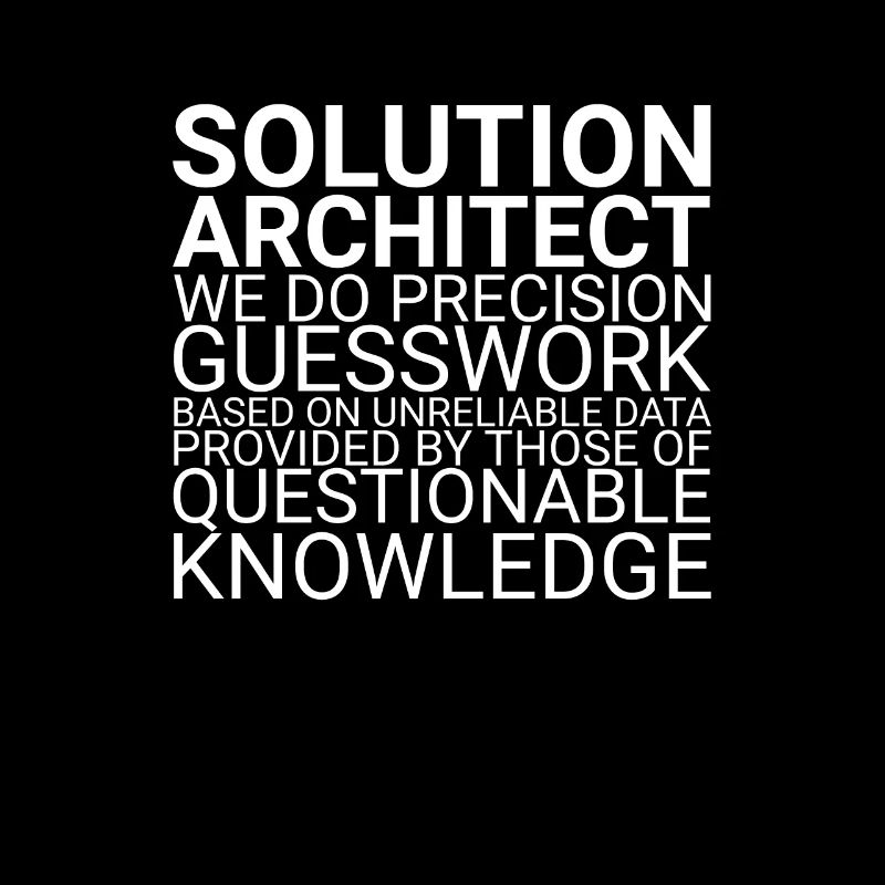 Solution Architect Guesswork|Solution Architecture