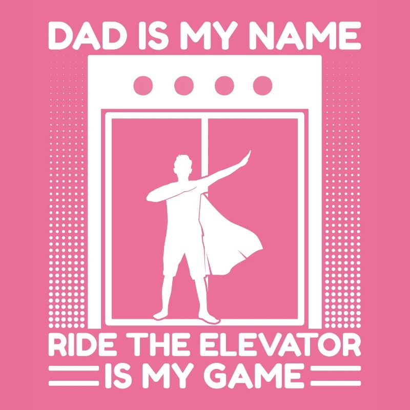 Funny Elevator Mechanic Dad My Name Elevator Game