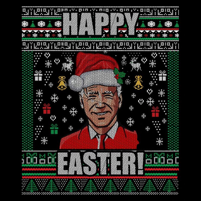Funny Biden Ugly Christmas Sweater Happy Easter