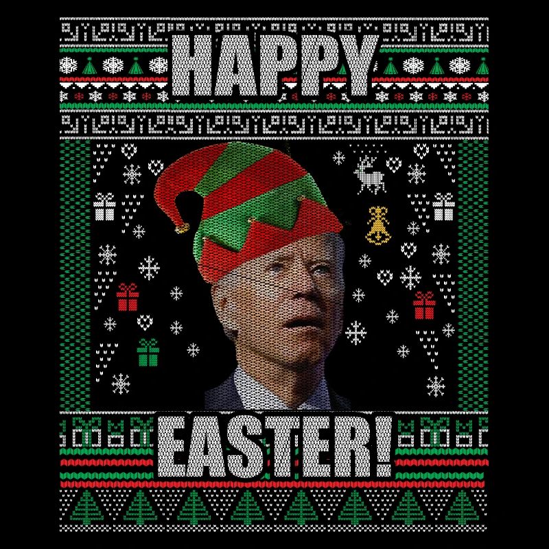 Funny Biden Ugly Christmas Sweater Happy Easter