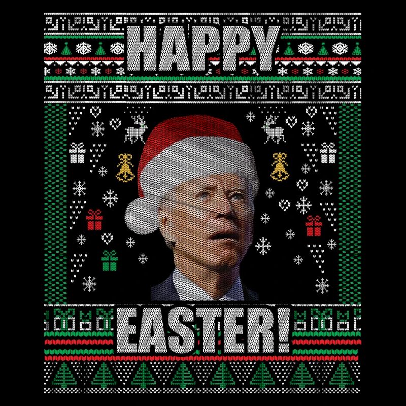 Funny Biden Ugly Christmas Sweater Happy Easter