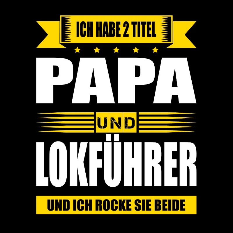 Zwei Titel Papa Und Lokführer Zugführer Bahnfahrer