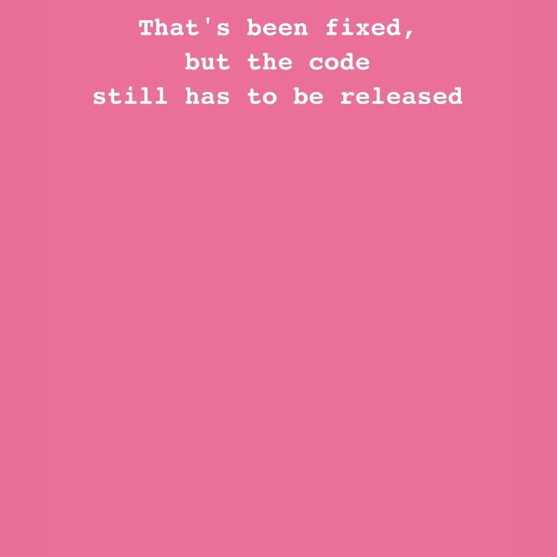 That's been fixed, but the code still has to be re