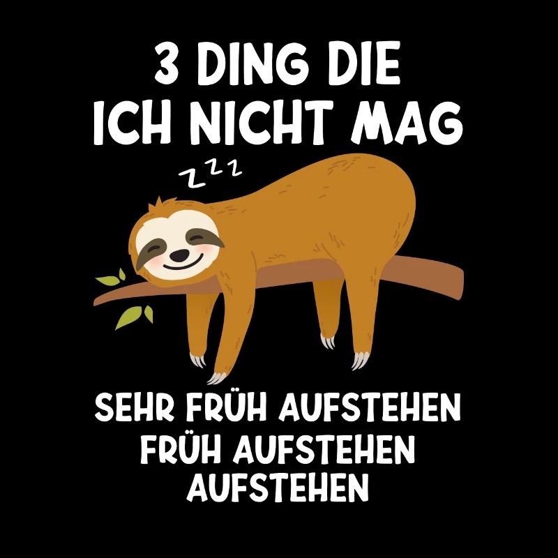 Lustiges Faultier Spruch Geschenkidee