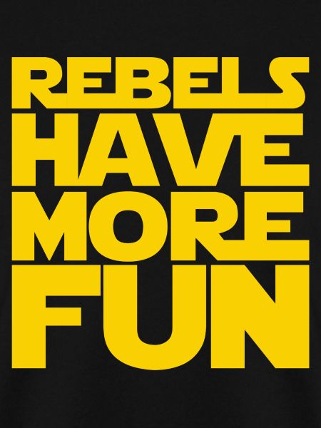 Rebellen haben mehr Spaß