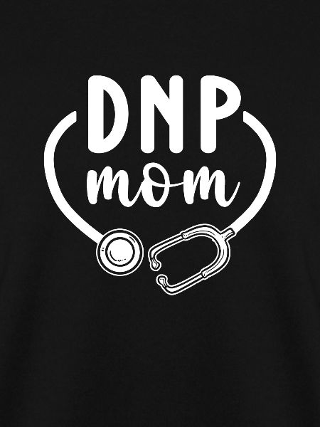 Dnp-mutter. Dnp Nurse Appreciation.