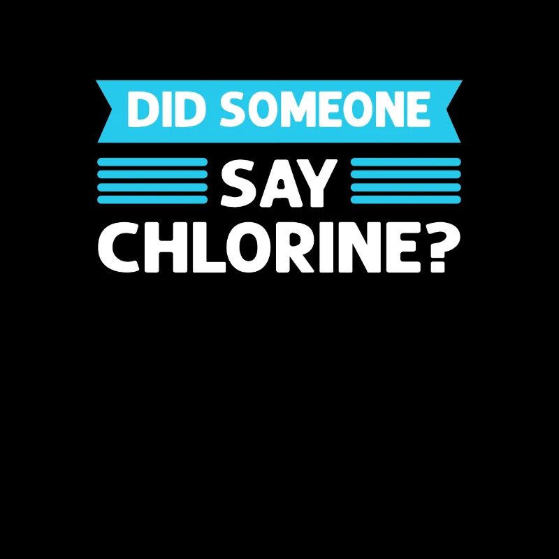 Did anyone say chlorine? Pool cleaner. Pool Guy