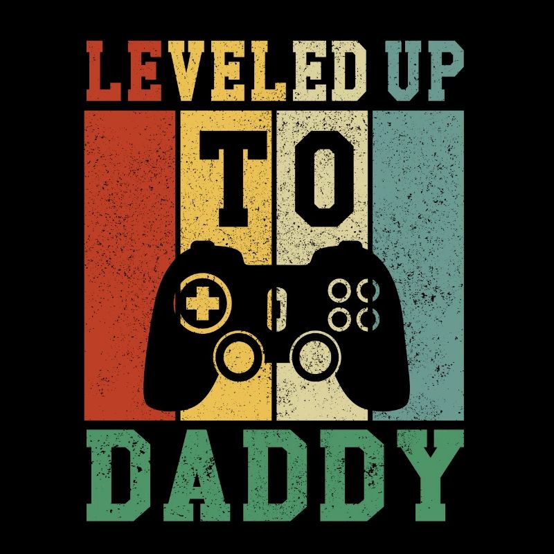 Leveled Up To Daddy 2021 Becoming Dad Gaming
