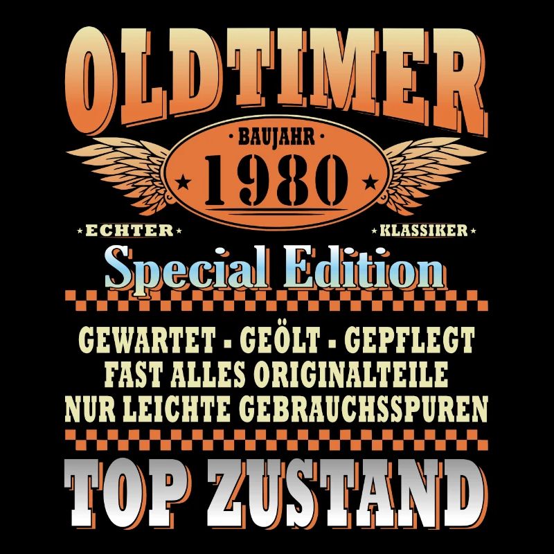 Lustiger Oldtimer 1980 Geburtstag Spruch