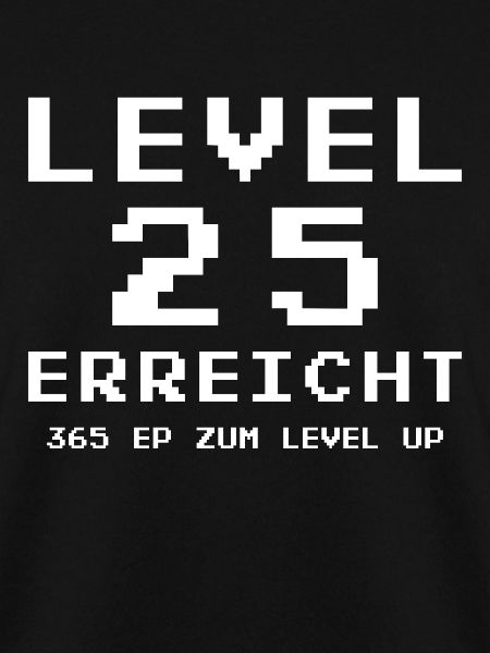 Level 25 Reached Gamer